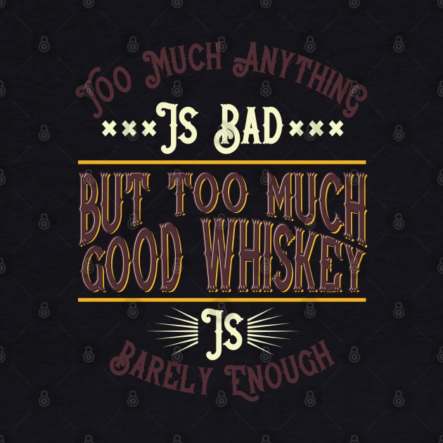 Good Whiskey by Hudkins